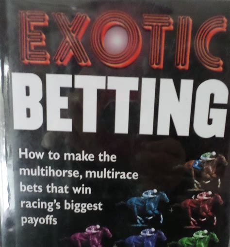 What is Exotic Betting